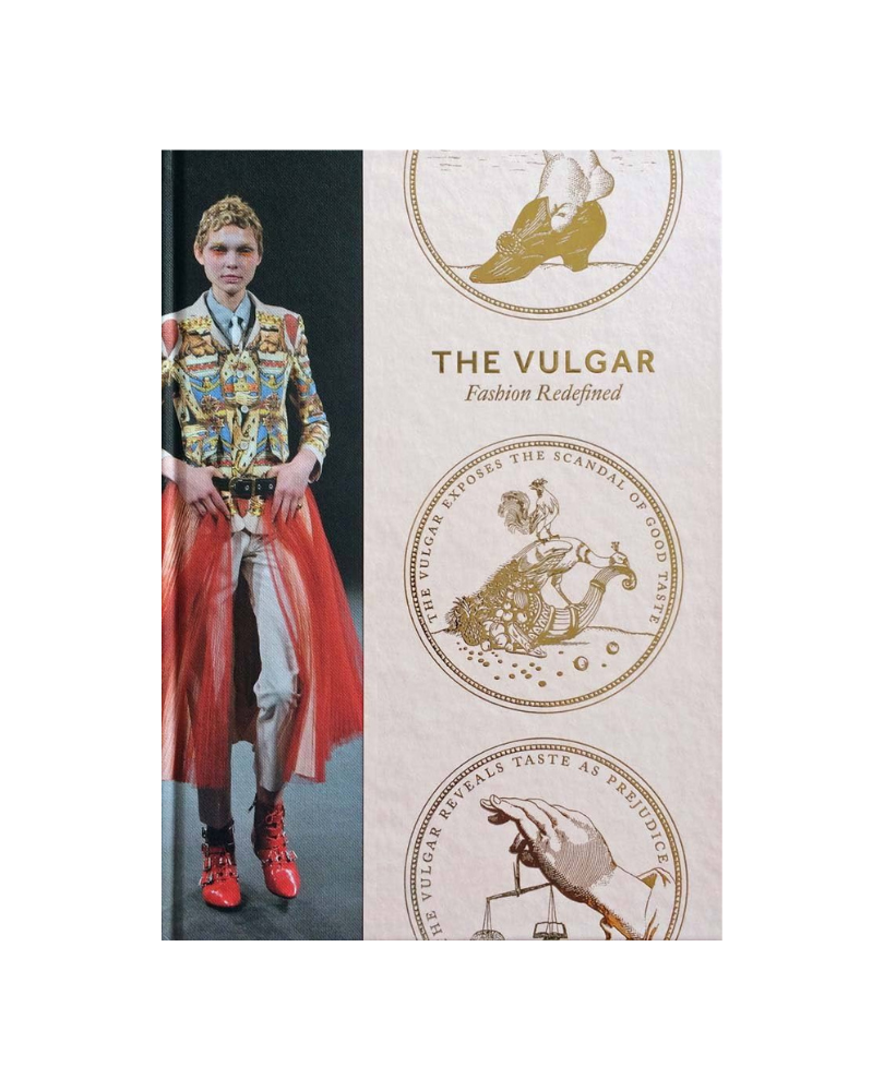 BARBICAN ART GALLERY  •  The Vulgar: Fashion Redefined Catalogue